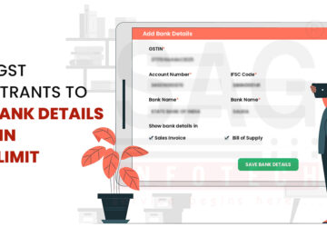gstn-new-registrants-required-furnish-bank-details